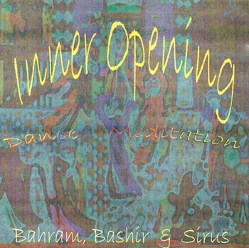 Inner Opening Bahram  Bashi